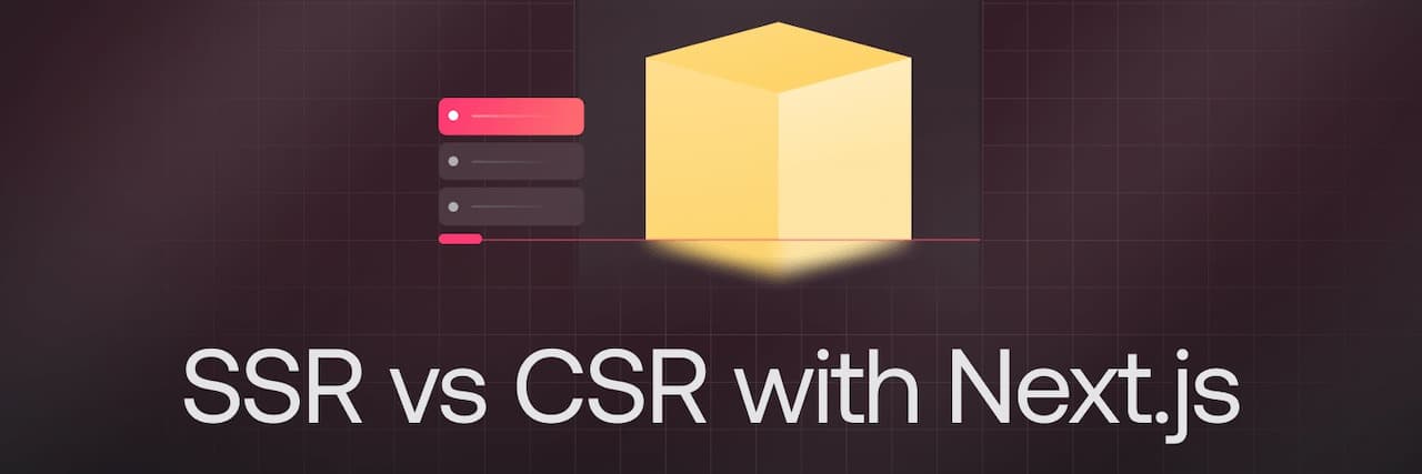 CSR and SSR in Next.js